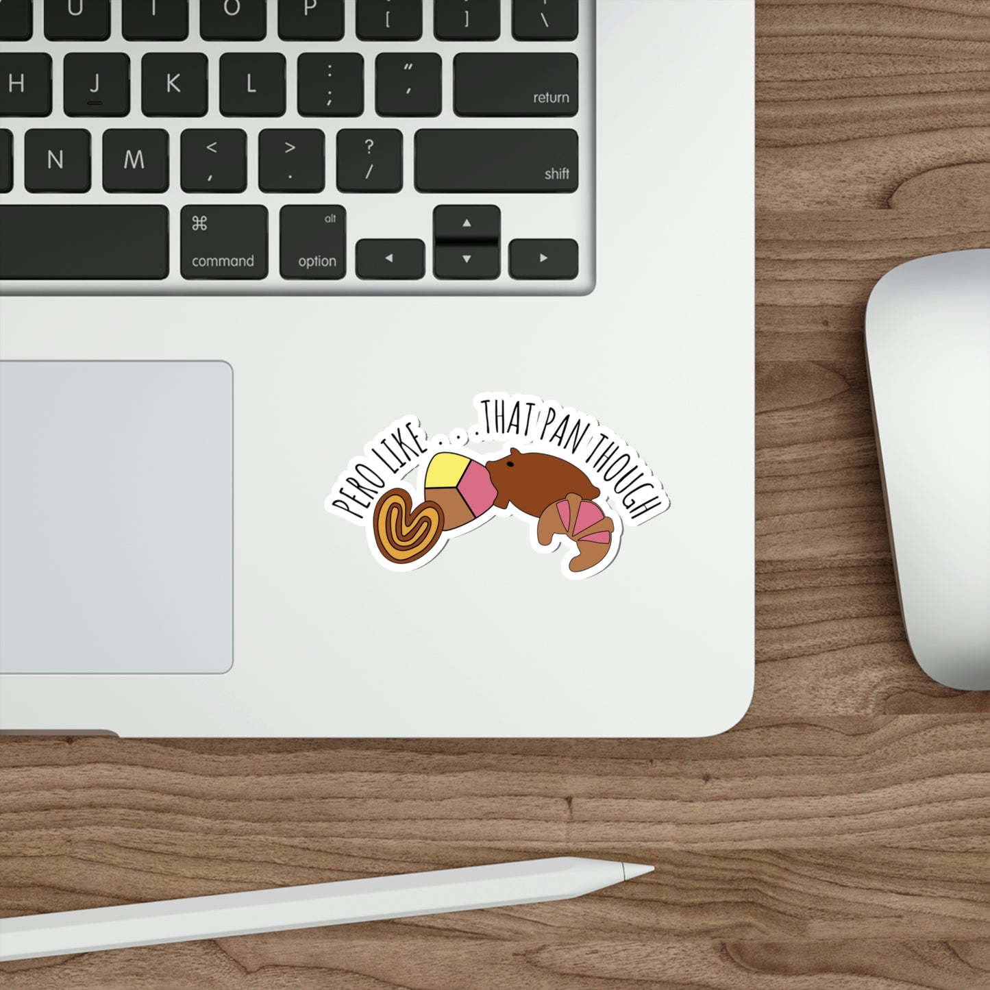Pero Like...That Pan Though | Die-Cut Vinyl Stickers