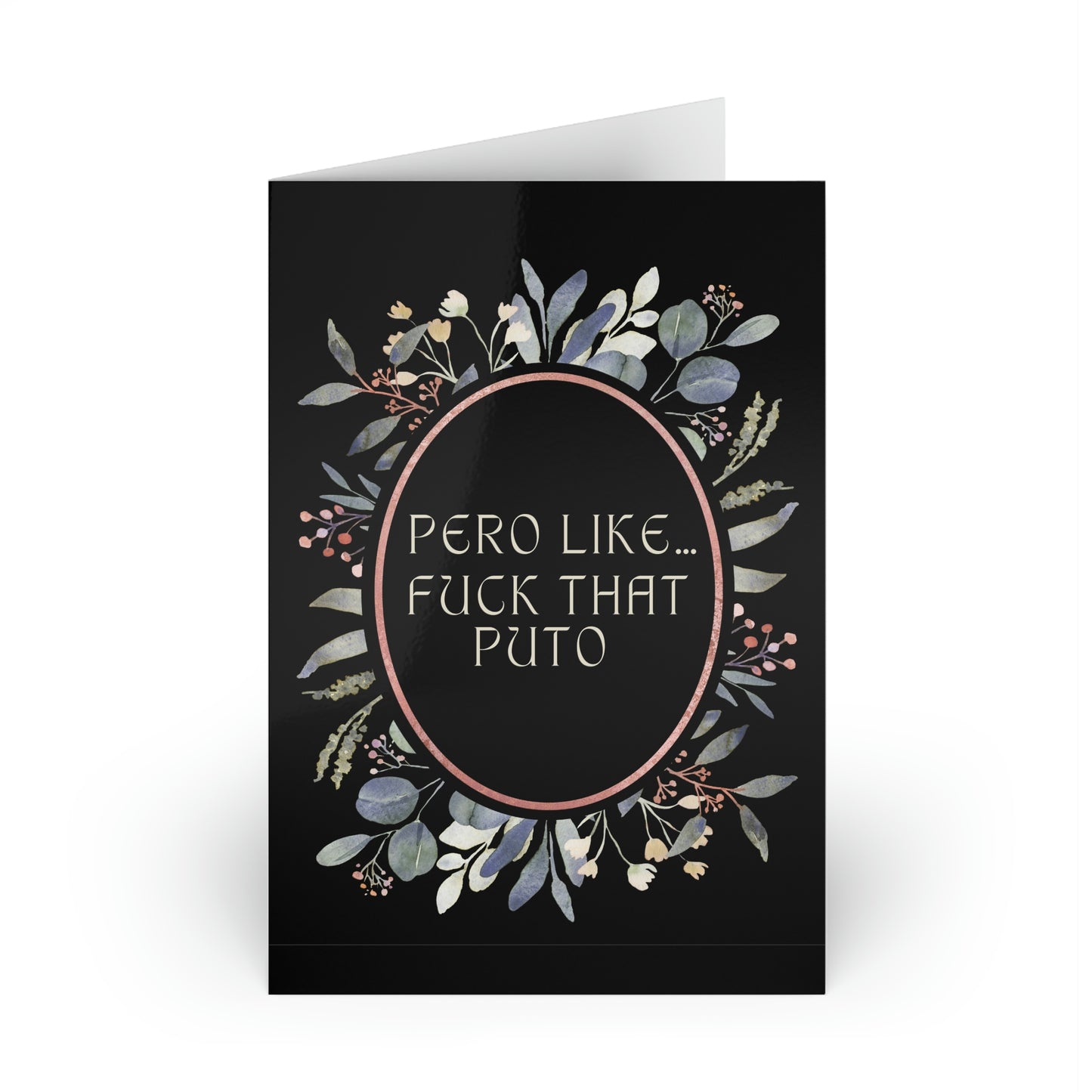 F*ck That Puto Valentines Day Greeting Card