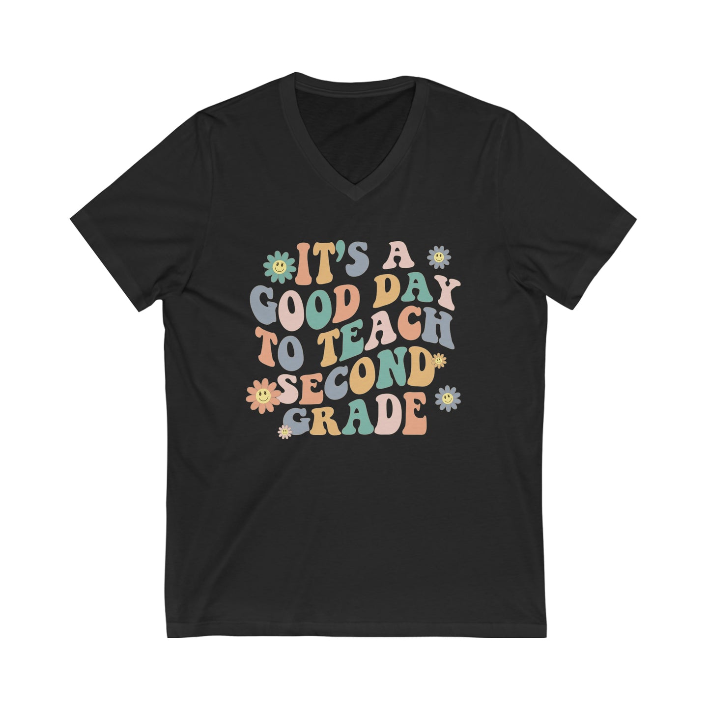 Good Day To Teach Second Grade | Teacher Unisex Jersey Short Sleeve V-Neck Tee