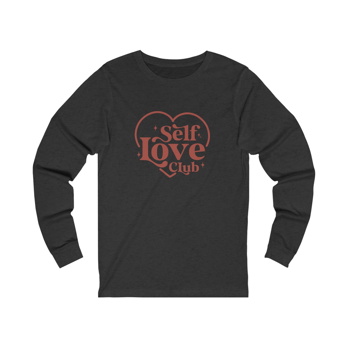 Self Love Club Valentines Day Unisex Jersey Long Sleeve Tee