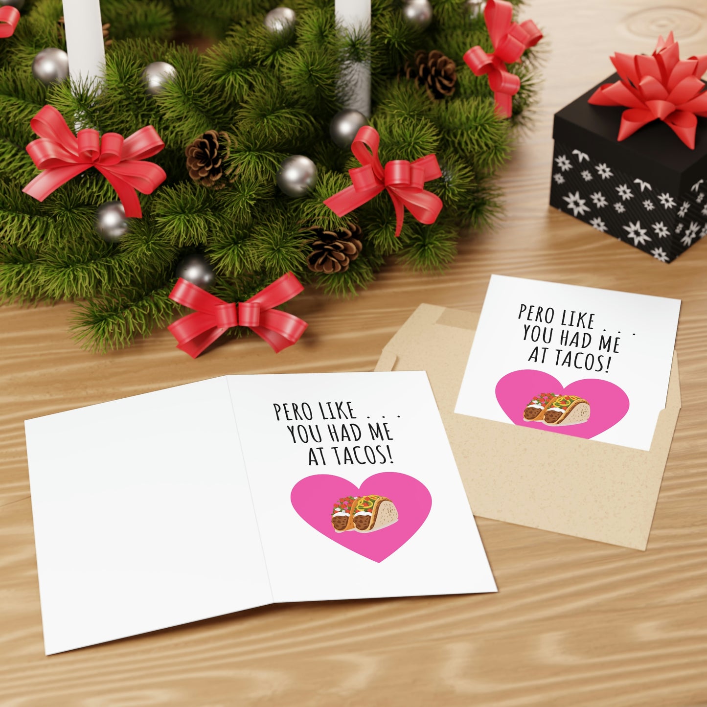 You Had Me At Tacos Valentines Day Greeting Card