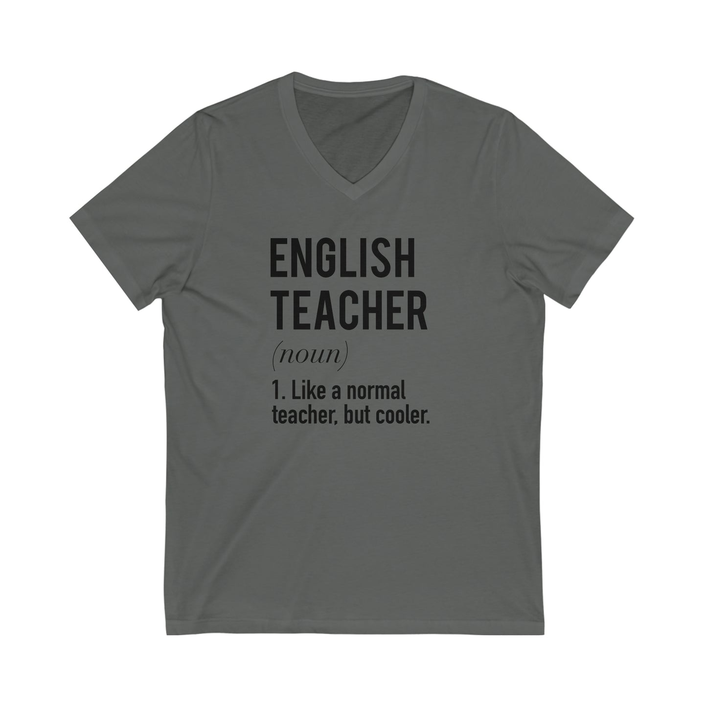 English Teacher Definition Unisex Jersey Short Sleeve V-Neck Tee