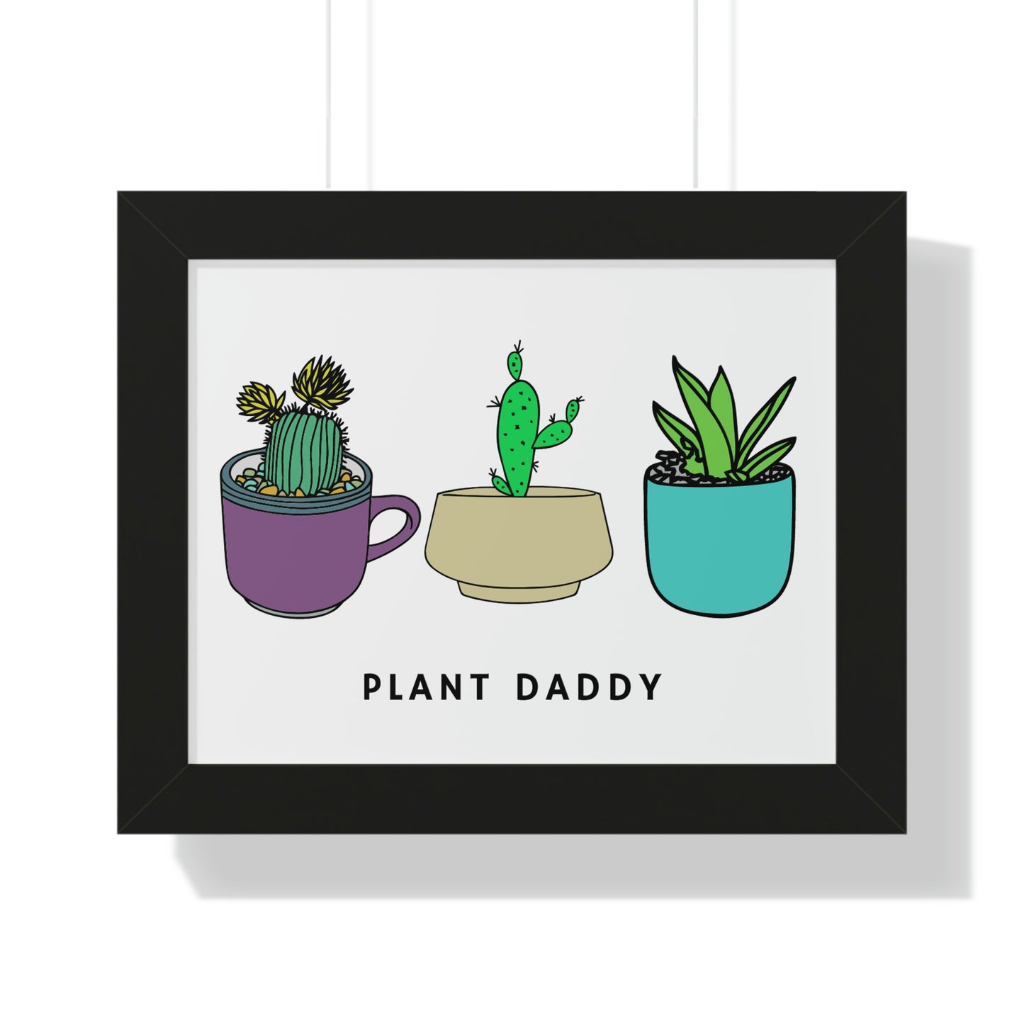 Plant Daddy Framed Horizontal Poster
