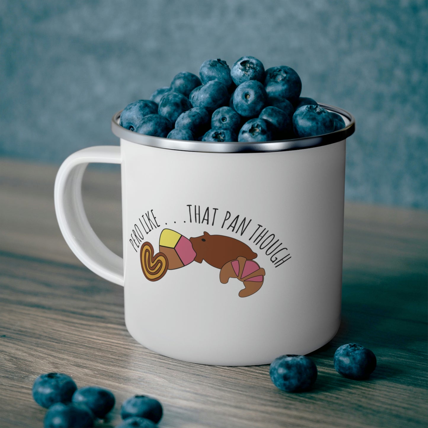 That 'Pan' Though | Enamel Camping Coffee Mug