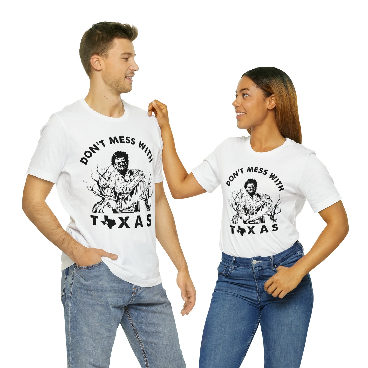 Leatherface Dont Mess With Texas | Unisex Jersey Short Sleeve Tee
