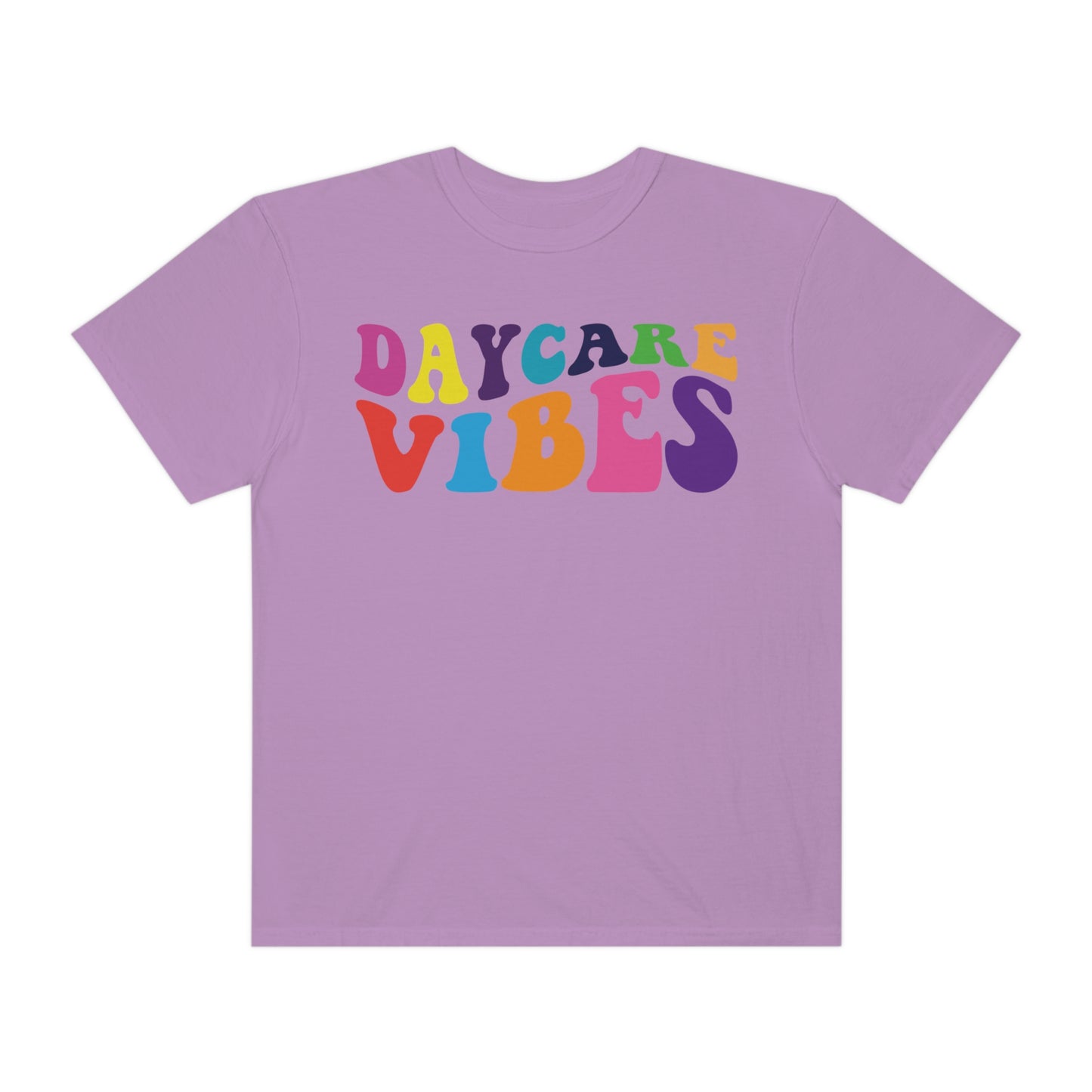 Daycare Vibes Teacher Unisex Garment-Dyed T-shirt