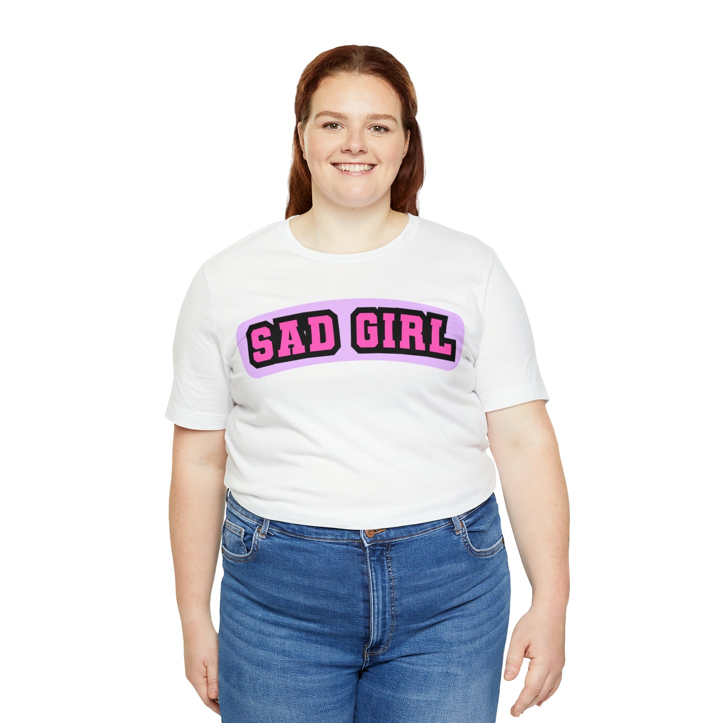 Sad Girl | Unisex Jersey Short Sleeve Tee