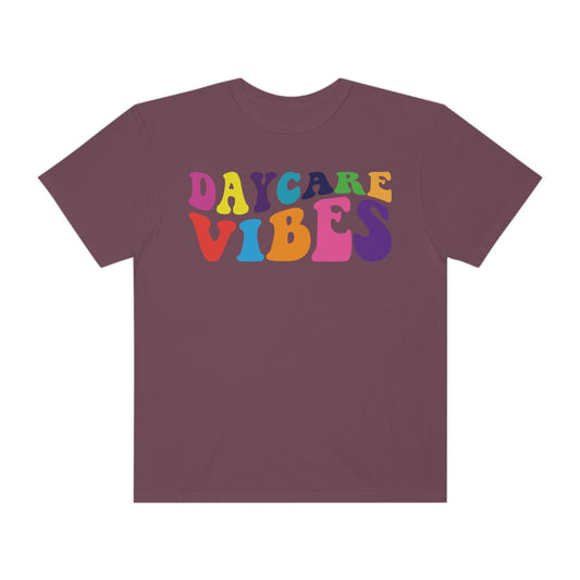 Daycare Vibes Teacher Unisex Garment-Dyed T-shirt