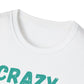 Crazy Hispanic Fan Fiesta Colors T-Shirt — (GSG on Back)