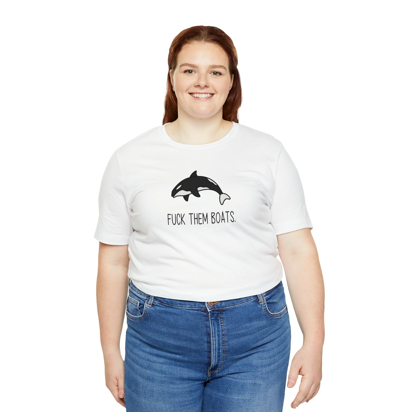 Orca F*ck Them Boats | Unisex Jersey Short Sleeve Tee