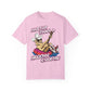 Hoochie Coochie Unisex Garment-Dyed T-shirt