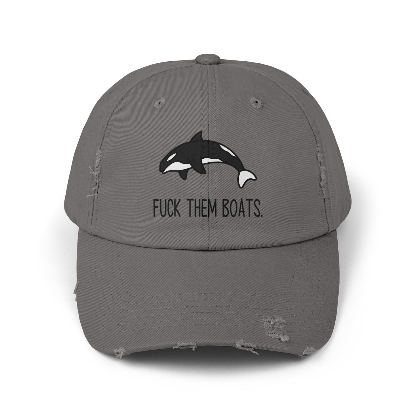 Orca F*ck Them Boats | Unisex Twill Hat