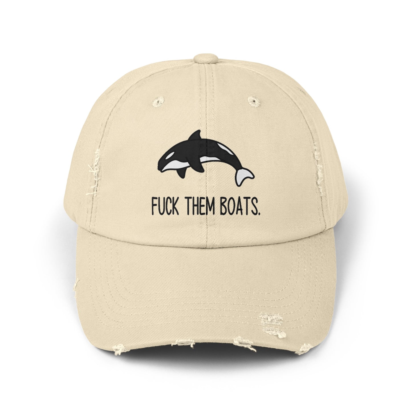 Orca F*ck Them Boats | Unisex Twill Hat