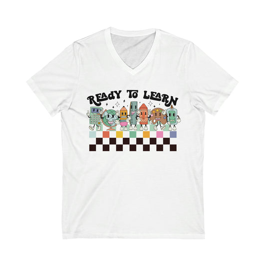 Ready To Learn Teacher Unisex Jersey Short Sleeve V-Neck Tee