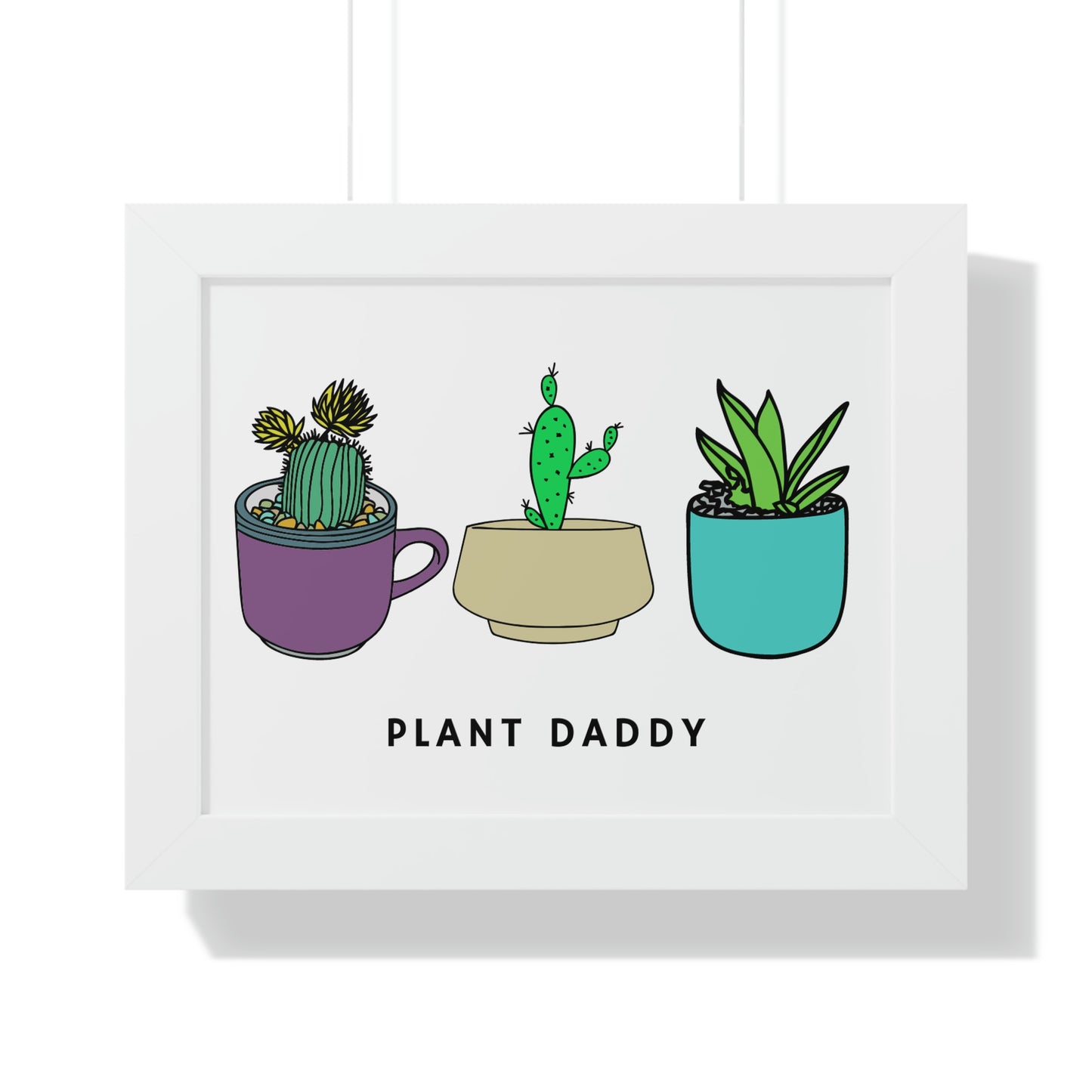 Plant Daddy Framed Horizontal Poster