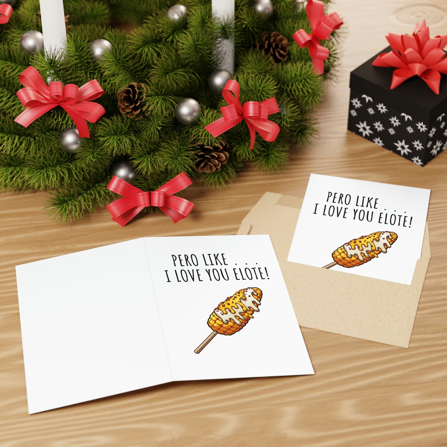 I Love You Elote Valentines Day Greeting Card